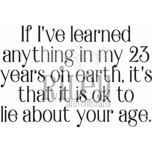 Riley And Company Funny Bones If I've Learned Anything Clear Stamp Rwd-914 3 Riley And Company Funny Bones If I've Learned Anything Clear Stamp Rwd-914