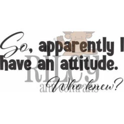 Riley And Company Funny Bones I Have An Attitude Cling Rubber Stamp Rwd-1110