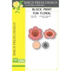 Birch Press Design Block Print Fun Floral Dies 57603