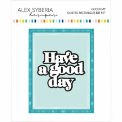 Alex Syberia Designs Good Day Quilted Rectangles Die Set Asd-d-167