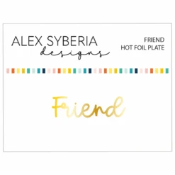 Alex Syberia Designs Friend Stamp And Die Bundle 9 Alex Syberia Designs Friend Stamp And Die Bundle -Simon Says Stamp Screenshot2024 05 16at7.48.57AM