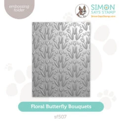 Simon Says Stamp Embossing Folder Floral Butterfly Bouquets Sf507 Favorite Things